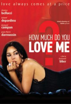 Beni Ne Kadar Çok Seviyorsun? Monica Bellucci Erotik Filmi