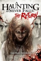 A Haunting At Silver Falls The Return izle HD