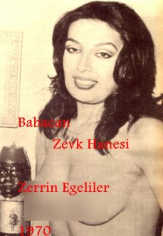 Babacan Zevk Hanesi 1970 (Orjinal Kayıt) Zerrin Egeliler Filmi İzle hd izle